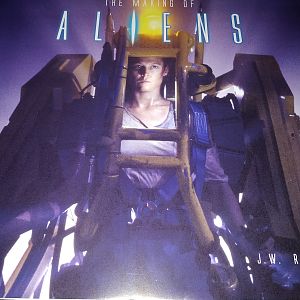 J.W. Rinzler - Making of Aliens